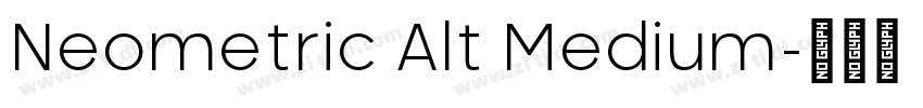 Neometric Alt Medium字体转换